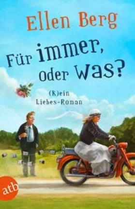 Berg | Für immer, oder was? | E-Book | www.sack.de