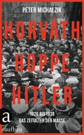 Michalzik |  Horváth, Hoppe, Hitler | eBook | Sack Fachmedien