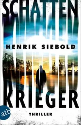 Siebold |  Schattenkrieger | eBook | Sack Fachmedien