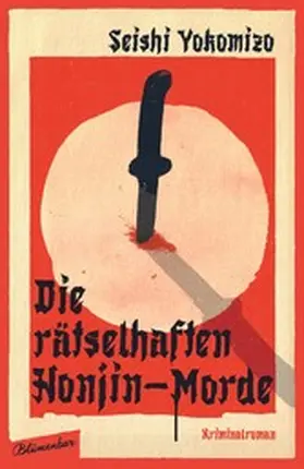 Yokomizo |  Die rätselhaften Honjin-Morde | eBook | Sack Fachmedien
