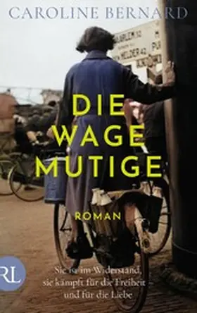Bernard |  Die Wagemutige | eBook | Sack Fachmedien