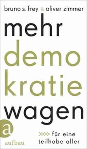 Frey / Zimmer |  Mehr Demokratie wagen | eBook | Sack Fachmedien