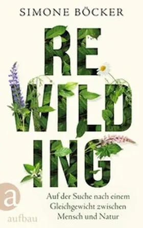 Böcker |  Rewilding | eBook | Sack Fachmedien