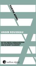Appel |  Unser Rousseau | eBook | Sack Fachmedien