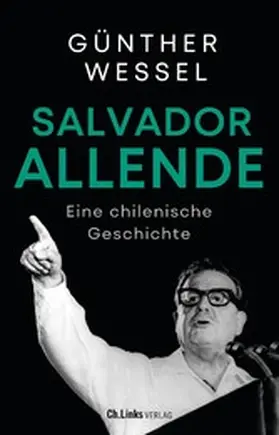 Wessel |  Salvador Allende | eBook | Sack Fachmedien