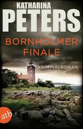 Peters |  Bornholmer Finale | eBook | Sack Fachmedien