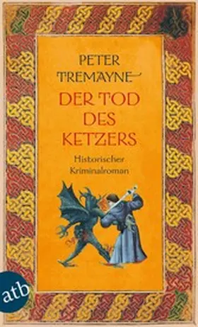 Tremayne |  Der Tod des Ketzers | eBook | Sack Fachmedien