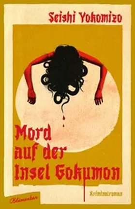 Yokomizo |  Mord auf der Insel Gokumon | eBook | Sack Fachmedien