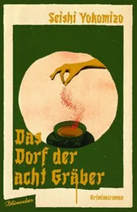 Yokomizo |  Das Dorf der acht Gräber | eBook | Sack Fachmedien