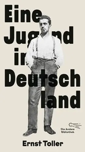 Toller / Piper |  Eine Jugend in Deutschland | eBook | Sack Fachmedien