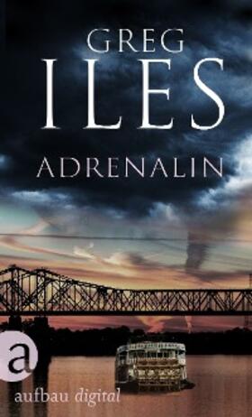 Iles | Adrenalin | E-Book | sack.de