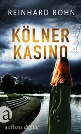 Rohn |  Kölner Kasino | eBook | Sack Fachmedien