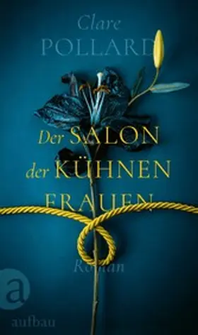 Pollard |  Der Salon der kühnen Frauen | eBook | Sack Fachmedien