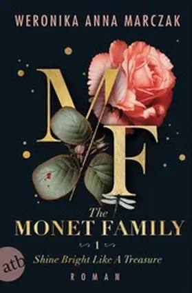 Marczak |  The Monet Family - Shine Bright Like a Treasure | eBook | Sack Fachmedien