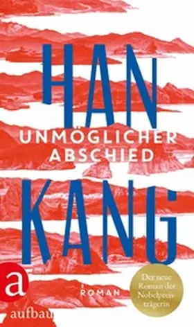Kang | Unmöglicher Abschied | E-Book | www.sack.de