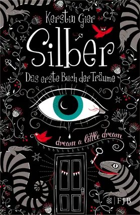 Gier |  Silber - Das erste Buch der Träume | Buch |  Sack Fachmedien