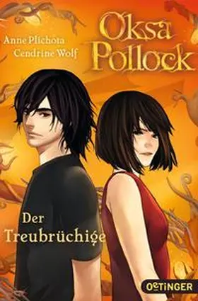 Plichota / Wolf |  Oksa Pollock. Der Treubrüchige | Buch |  Sack Fachmedien