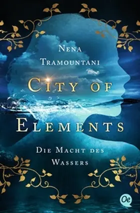 Tramountani |  City of Elements 1. Die Macht des Wassers | Buch |  Sack Fachmedien