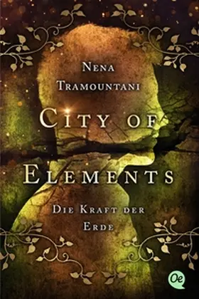 Tramountani |  City of Elements 2. Die Kraft der Erde | Buch |  Sack Fachmedien