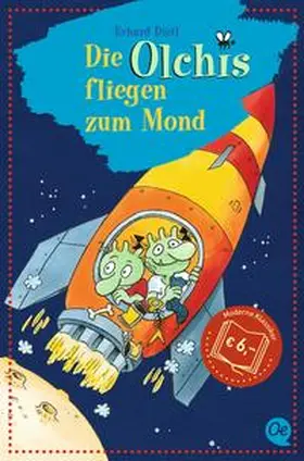 Dietl | Die Olchis fliegen zum Mond | Buch | 978-3-8415-0607-8 | sack.de