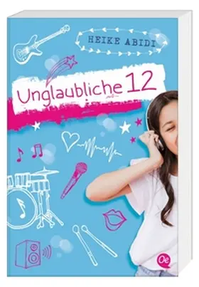 Abidi |  Unglaubliche 12 | Buch |  Sack Fachmedien
