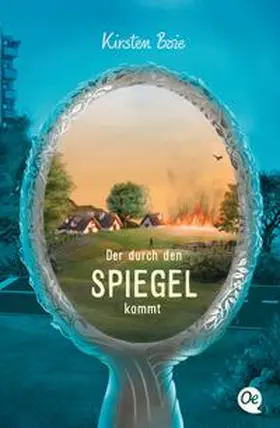Boie |  Der durch den Spiegel kommt | Buch |  Sack Fachmedien
