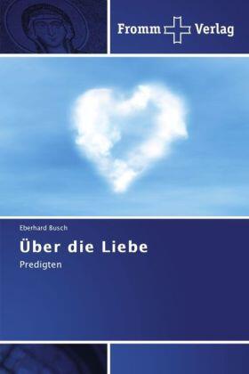 Busch |  Über die Liebe | Buch |  Sack Fachmedien