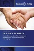 Schneider |  Im Leben zu Hause | Buch |  Sack Fachmedien