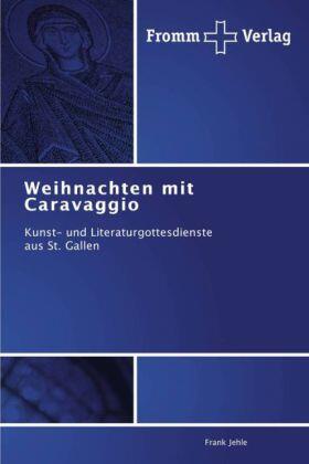 Jehle | Weihnachten mit Caravaggio | Buch | 978-3-8416-0426-2 | www.sack.de