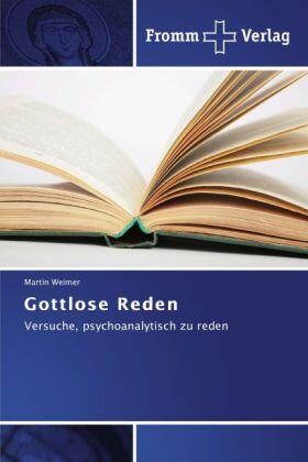 Weimer |  Gottlose Reden | Buch |  Sack Fachmedien