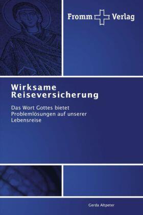 Altpeter |  Wirksame Reiseversicherung | Buch |  Sack Fachmedien