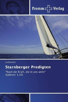 Koch | Starnberger Predigten | Buch | 978-3-8416-0666-2 | sack.de