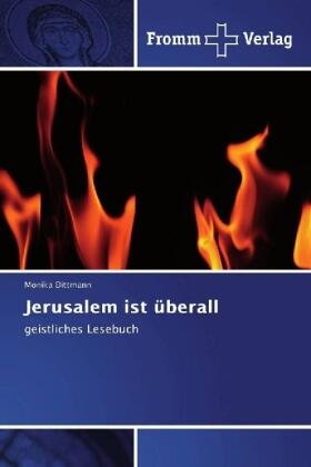 Dittmann |  Jerusalem ist überall | Buch |  Sack Fachmedien