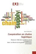 Oulmoudne |  Coopération en chaîne logistique | Buch |  Sack Fachmedien