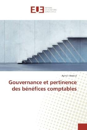 Ammar |  Gouvernance et pertinence des bénéfices comptables | Buch |  Sack Fachmedien