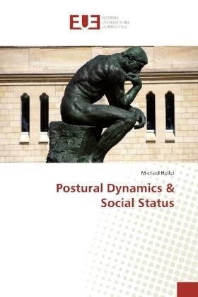 Heller |  Postural Dynamics & Social Status | Buch |  Sack Fachmedien