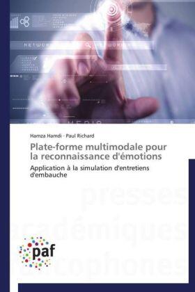 Hamdi / Richard | Plate-forme multimodale pour la reconnaissance d'émotions | Buch | 978-3-8416-2520-5 | www.sack.de