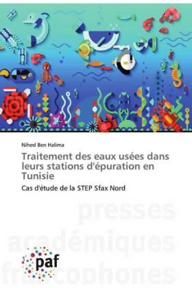 Ben Halima |  Traitement des eaux usées dans leurs stations d'épuration en Tunisie | Buch |  Sack Fachmedien