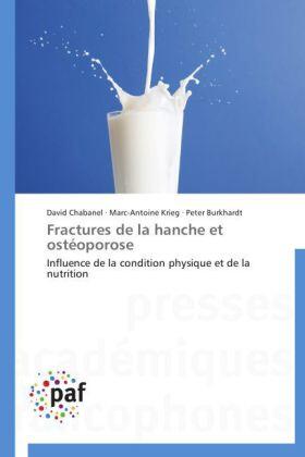 Chabanel / Krieg / Burkhardt |  Fractures de la hanche et ostéoporose | Buch |  Sack Fachmedien
