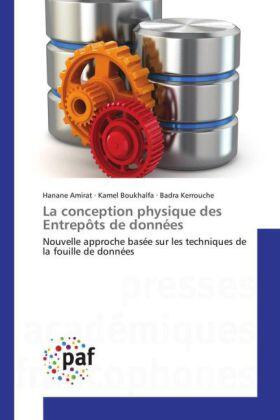 Amirat / Boukhalfa / Kerrouche |  La conception physique des Entrepôts de données | Buch |  Sack Fachmedien