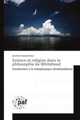 Durand Folco |  Science et religion dans la philosophie de Whitehead | Buch |  Sack Fachmedien