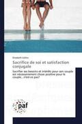 Collins |  Sacrifice de soi et satisfaction conjugale | Buch |  Sack Fachmedien