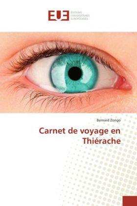 Zongo |  Carnet de voyage en Thiérache | Buch |  Sack Fachmedien