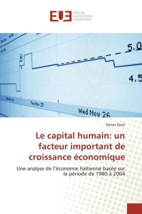 Desir | Le capital humain: un facteur important de croissance économique | Buch | 978-3-8416-7899-7 | sack.de