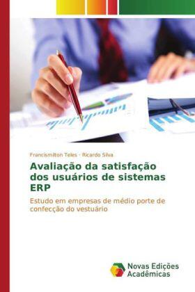 Teles / Silva |  Avaliação da satisfação dos usuários de sistemas ERP | Buch |  Sack Fachmedien