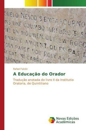 Falcón |  A Educação do Orador | Buch |  Sack Fachmedien