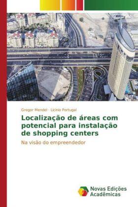 Mendel / Portugal |  Localização de áreas com potencial para instalação de shopping centers | Buch |  Sack Fachmedien