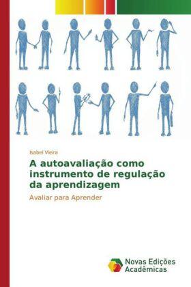 Vieira | A autoavaliação como instrumento de regulação da aprendizagem | Buch | 978-3-8417-2326-0 | www.sack.de