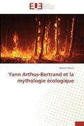 Miorin |  Yann Arthus-Bertrand et la mythologie écologique | Buch |  Sack Fachmedien