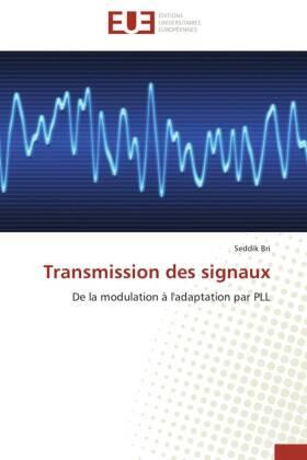 Bri |  Transmission des signaux | Buch |  Sack Fachmedien